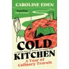 COLD KITCHEN (anglais)