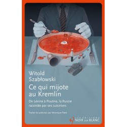 CE QUI MIJOTE AU KREMLIN