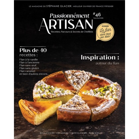 PASSIONNEMENT ARTISAN N°46 INSPIRATION FLAN (mars / avril 2026)