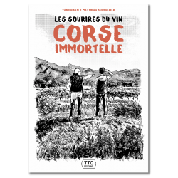 LES SOURIRES DU VIN: CORSE IMMORTELLE