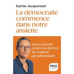 LA DEMOCRATIE COMMENCE DANS NOTRE ASSIETTE