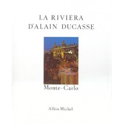 LA RIVIERA D'ALAIN DUCASSE - MONTE-CARLO - RECETTES AU FIL DU TEMPS