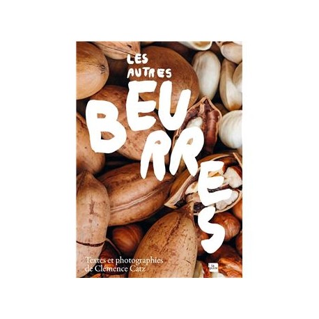 LES AUTRES BEURRES