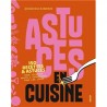 ASTUCES EN CUISINE: 150 recettes & astuces pour cuisine malin & économique tous les jours