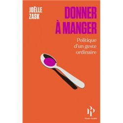 DONNER A MANGER, politique d'un geste ordinaire