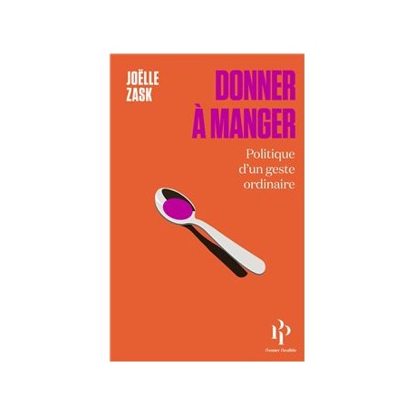 DONNER A MANGER, politique d'un geste ordinaire