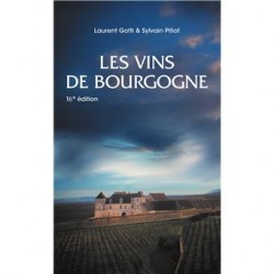 LES VINS DE BOURGOGNE (18e EDITION)