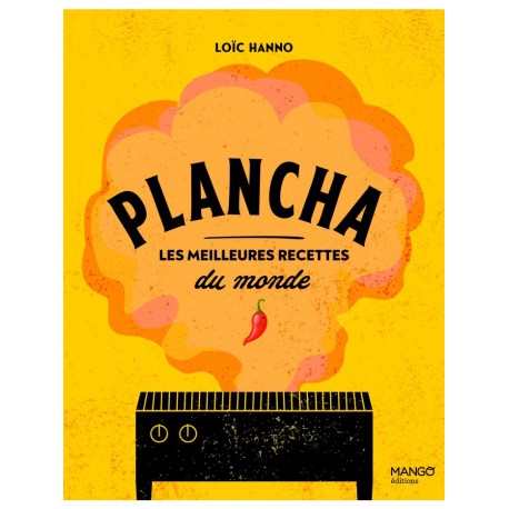 PLANCHA, les meilleures recettes du monde
