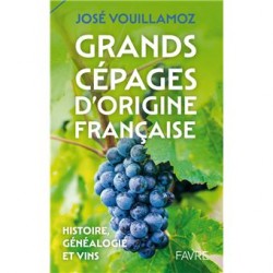GRANDS CEPAGES D'ORIGINE FRANCAISE