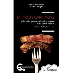 EN MODE CARNIVORE: la place des produits d'origine animale dans notre assiette