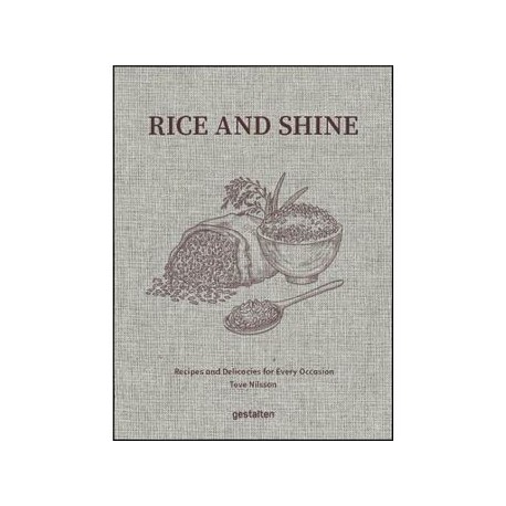RICE AND SHINE