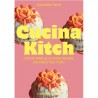 CUCINA KITCH, histoire intime de la cuisine italienne des années 1960 à 1980