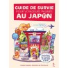 GUIDE DE SURVIE POUR VOYAGEURS PAUMES AU JAPON