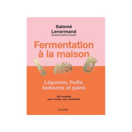FERMENTATION A LA MAISON