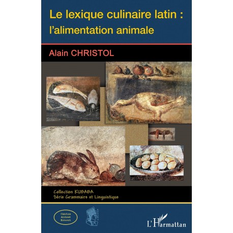 LE LEXIQUE CULINAIRE LATIN: l'alimentation animale