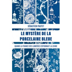 LE MYSTERE DE LA PORCELAINE BLEUE