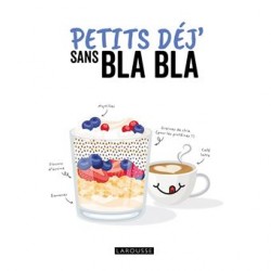 PETITS DEJ SANS BLA BLA