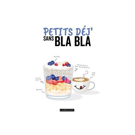 PETITS DEJ SANS BLA BLA