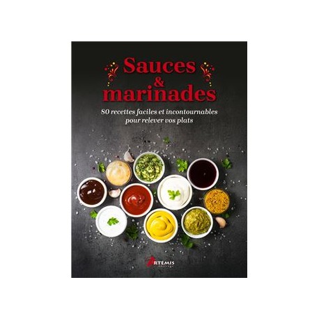 SAUCES & MARINADES (nouvelle édition)