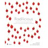 RADILICIOUS 1: inspiration purement végétale des meilleurs restaurants de légumes d'Europe