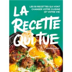 LA RECETTE QUI TUE