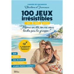 CAHIER DE VACANCES CHARLENE ET FRANCESCA: 100 JEUX IRRESISTIBLES food humour life style