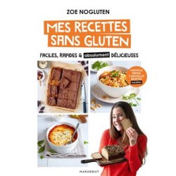 MES RECETTES SANS GLUTEN (nouvelle édition)