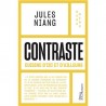 CONTRASTE: cuisine d'ici et d'ailleurs