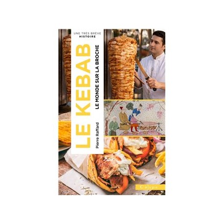 KEBAB, le monde sur la broche