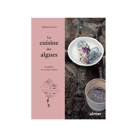 LA CUISINE DES ALGUES