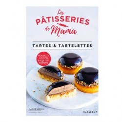 LES PATISSERIES DE MAMA - TARTES & TARTELETTES (nouvelle édition)