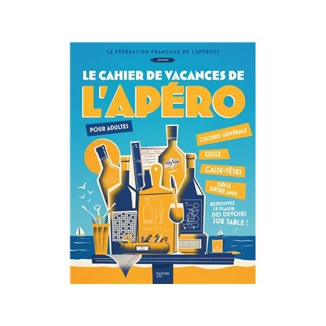 LE CAHIER DE VACANCES ADULTES DE L'APERO