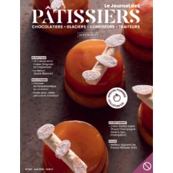 LE JOURNAL DES PATISSIERS (nouvelle formule) A PARTIR DU NUMERO 509