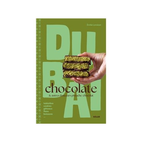 DUBAI CHOCOLATE & AUTRES DOUCEURS PISTACHE CHOCOLAT
