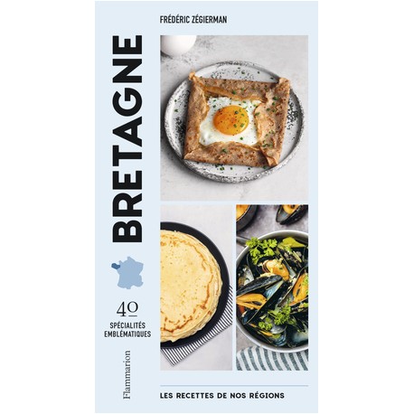 LES RECETTES DE NOS REGIONS: BRETAGNE