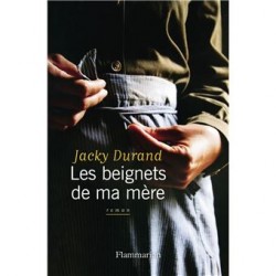 LES BEIGNETS DE MA MERE