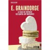 E. GRAINDORGE: la saga du fromager des quatre AOP normandes
