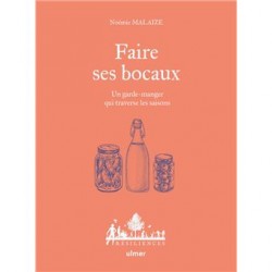 FAIRE SES BOCAUX, un garde-manger qui traverse les saisons