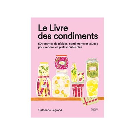 LE LIVRE DES CONDIMENTS