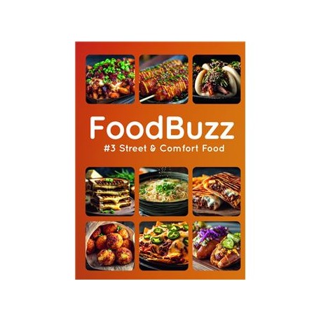 FOODBUZZ 3 STREET & COMFORT FOOD la trend de l'écran à l'assiette