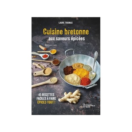 CUISINE BRETONNE AUX SAVEURS EPICEES