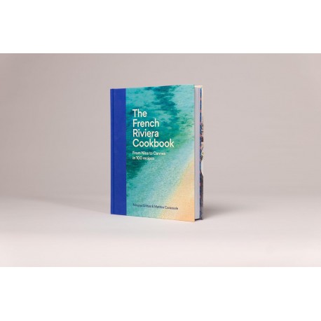THE FRENCH RIVIERA COOKBOOK