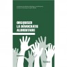 ORGANISER LA DEMOCRATIE ALIMENTAIRE