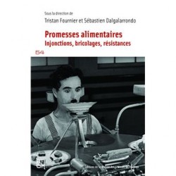 PROMESSES ALIMENTAIRES: injonctions, bricolages, résistances