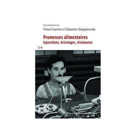 PROMESSES ALIMENTAIRES: injonctions, bricolages, résistances