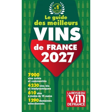 LE GUIDE DES MEILLEURS VINS DE FRANCE 2027