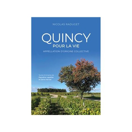 QUINCY POUR LA VIE