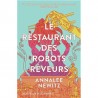 LE RESTAURANT DES ROBOTS REVEURS