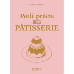 PETIT PRECIS DE LA PATISSERIE