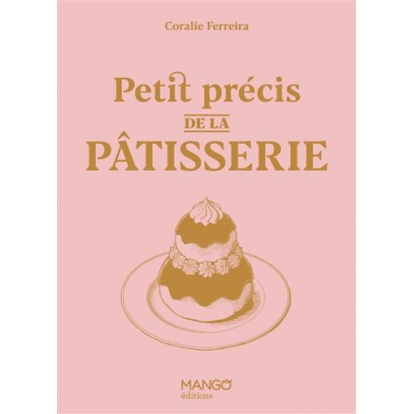 PETIT PRECIS DE LA PATISSERIE